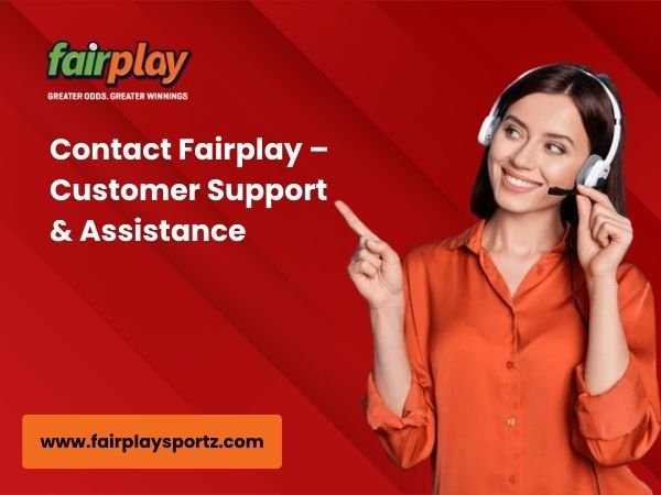 Contact Fairplay – Customer Support & Assistance